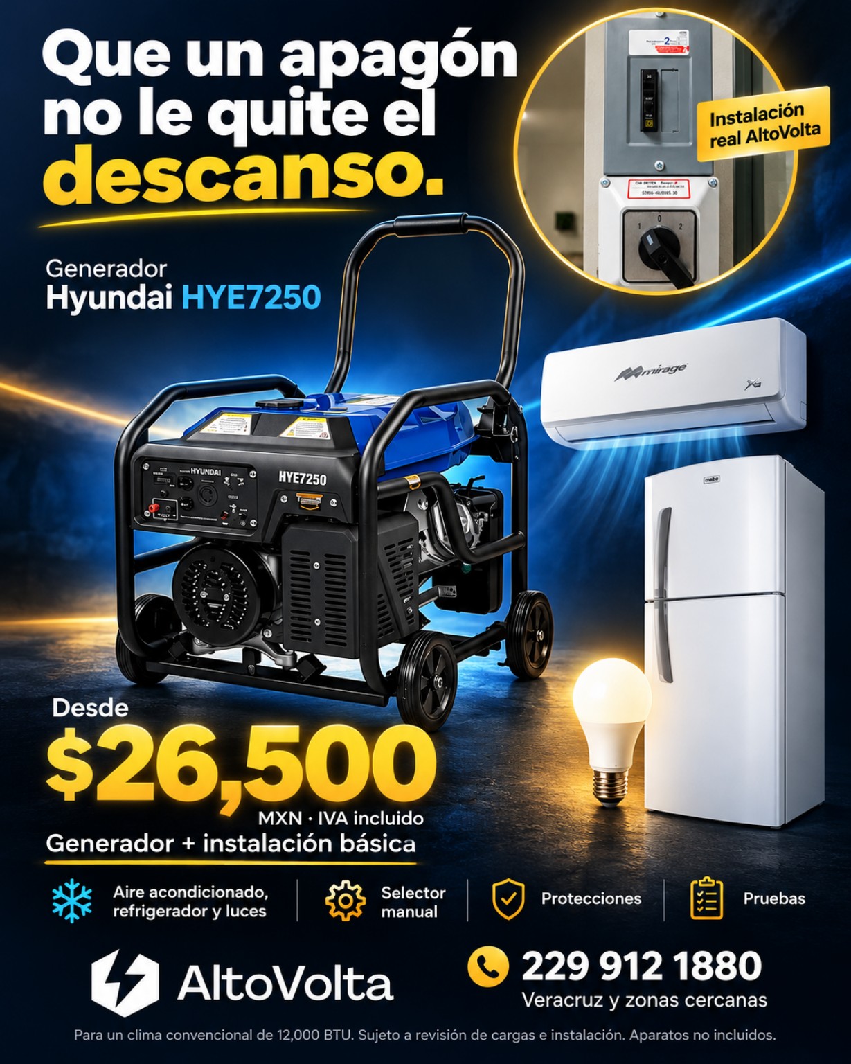 Paquete AltoVolta con generador Hyundai HYE7250, instalación básica y respaldo para aire acondicionado, refrigerador y luces